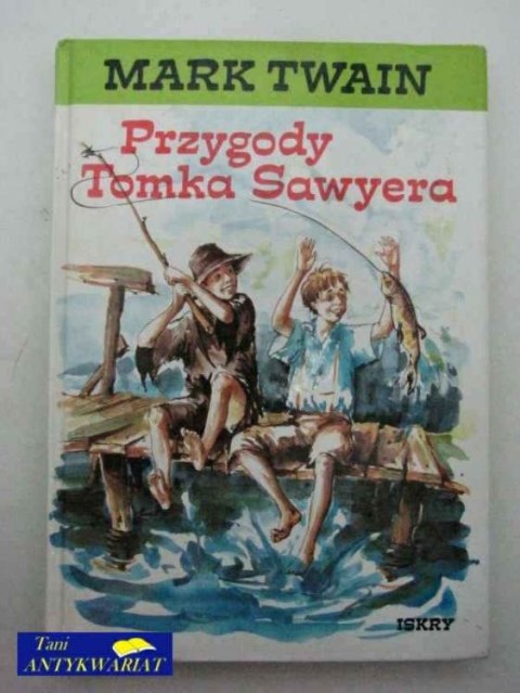 PRZYGODY TOMKA SAWYERA