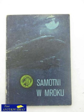SAMOTNI W MROKU