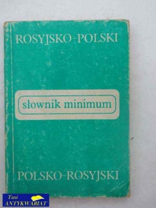 SŁOWNIK MINIMUM ROSYJSKO-POLSKI POLSKO-ROSYJSKI