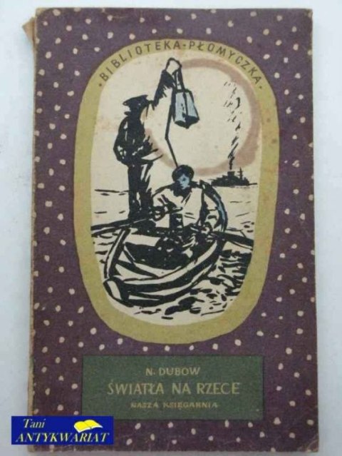 ŚWIATŁA NA RZECE