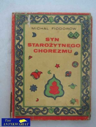 SYN STAROŻYTNEGO CHOREZMU