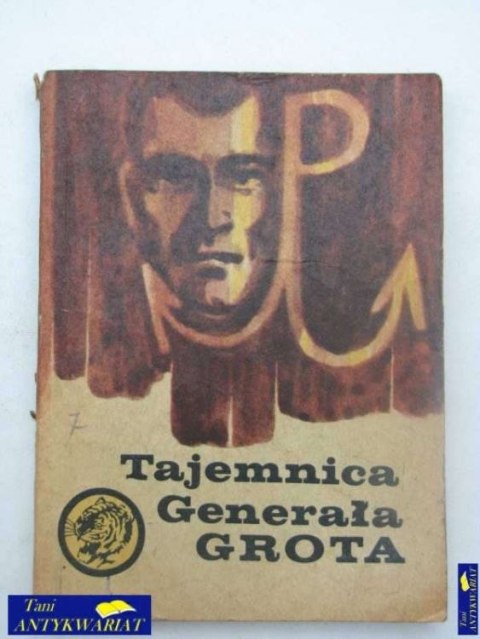 TAJEMNICA GENERAŁA GROTA