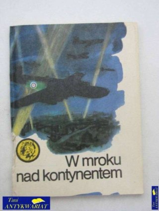 W MROKU NAD KONTYNENTEM