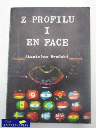 Z PROFILU I EN FACE