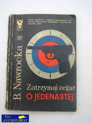 ZATRZYMAJ ZEGAR O JEDENASTEJ