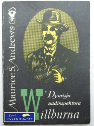DYMISJA NADINSPEKTORA WILLBURNA