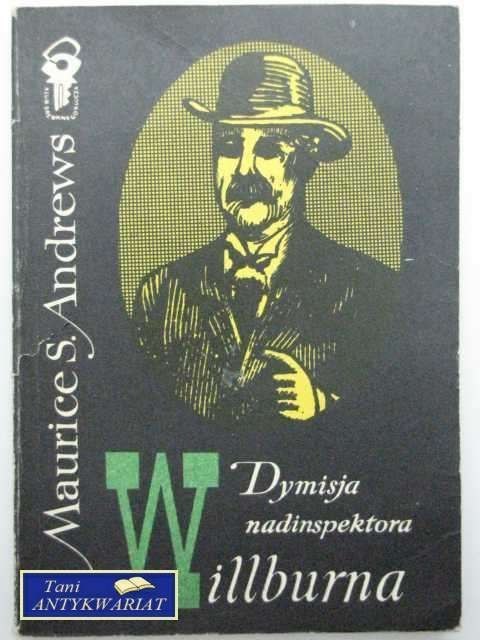DYMISJA NADINSPEKTORA WILLBURNA