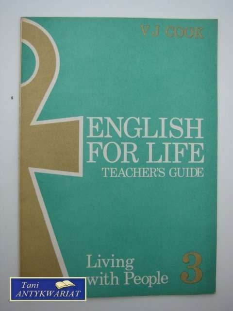 ENGLISH FOR LIFE III LIVING WITH PEOPLE
