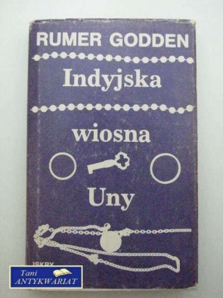 INDYJSKA WIOSNA, UNY