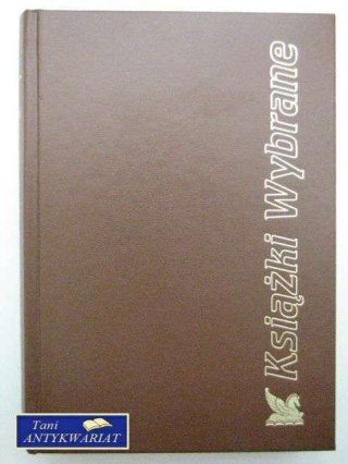 KSIĄŻKI WYBRANE-NA ZAKRĘCIE,CENA TAJEMNICY,TRZY TYGODNI