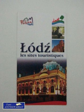 ŁÓDŹ LES SITES TOURISTIQUES