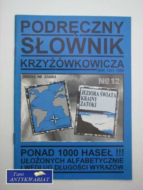 PODRĘCZNY SŁOWNIK KRZYŻÓWKOWICZA 12