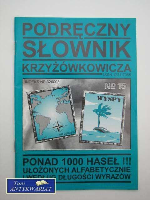 PODRĘCZNY SŁOWNIK KRZYŻÓWKOWICZA 15