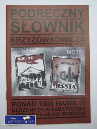 PODRĘCZNY SŁOWNIK KRZYŻÓWKOWICZA 19