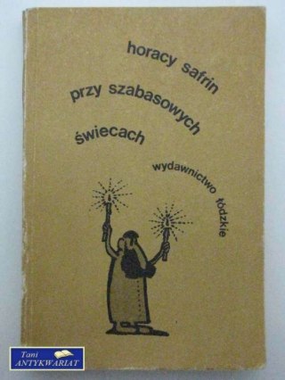PRZY SZABASOWYCH ŚWIECACH