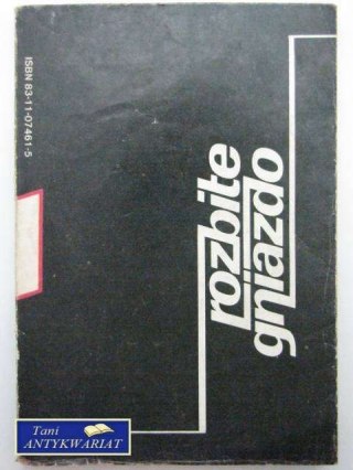 ROZBITE GNIAZDO