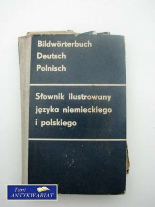 SŁOWNIK ILUSTROWANY JĘZYKA NIEMIECKIEGO I POLSKIEGO