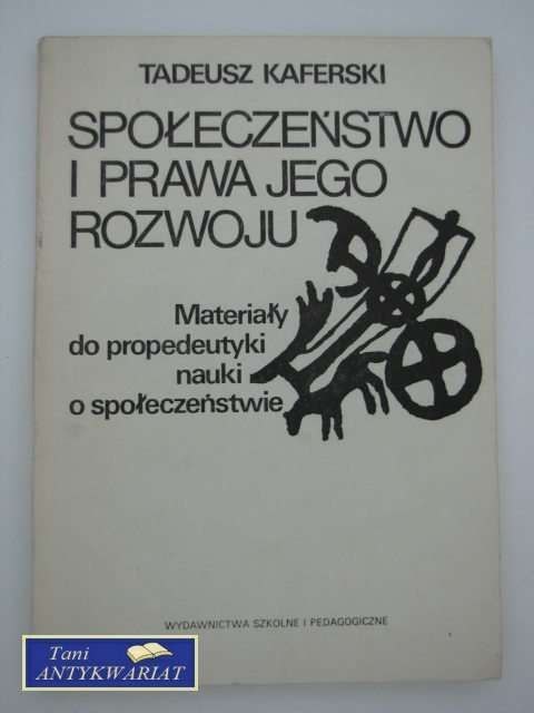 SPOŁECZEŃSTWO I PRAWA JEGO ROZWOJU
