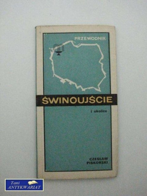 ŚWINOUJCIE I OKOLICE