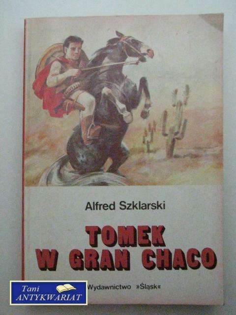 TOMEK W GRAN CHACO