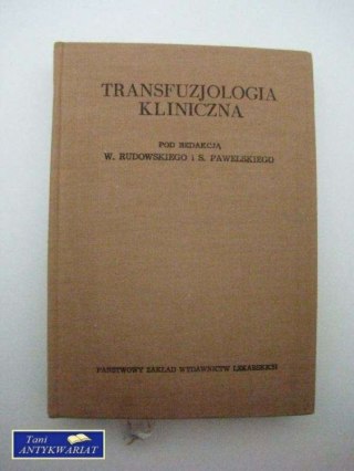 TRANSFUZJOLOGIA KLINICZNA