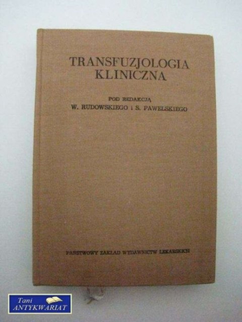 TRANSFUZJOLOGIA KLINICZNA