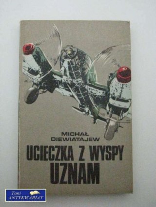 UCIECZKA Z WYSPY UZNAM
