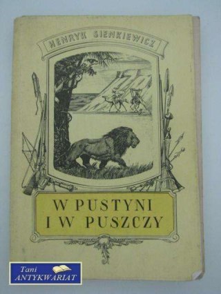 W PUSTYNI I W PUSZCZY