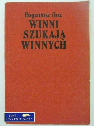 WINNI SZUKAJĄ WINNYCH