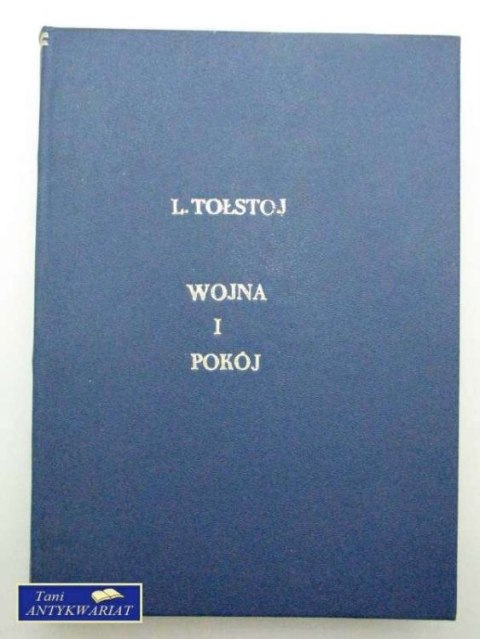 WOJNA I POKÓJ TOM 4 WOJNA I POKÓJ TOM 4