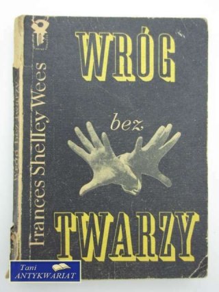 WRÓG BEZ TWARZY
