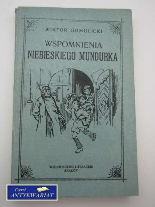 WSPOMNIENIA NIEBIESKIEGO MUNDURKA
