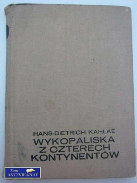 WYKOPALISKA Z CZTERECH KONTYNENTÓW