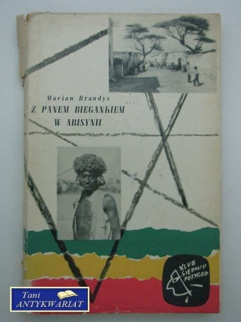 Z PANEM BIEGANKIEM W ABSYNII