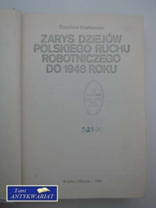 ZARYS DZIEJÓW POLSKIEGO RUCHU ROBOTNICZEGO