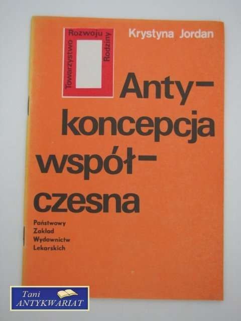ANTYKONCEPCJA WSPÓŁCZESNA