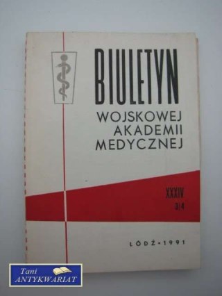 BIULETYN WOJSKOWEJ AKADEMII MEDYCZNEJ XXIV 3/4