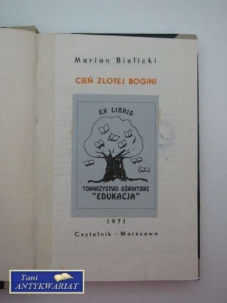 CIEŃ ZŁOTEJ BOGINI