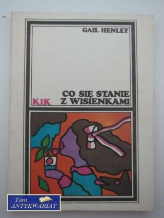 CO SIĘ STANIE Z WISIENKAMI