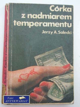 CÓRKA Z NADMIAREM TEMPERAMENTU