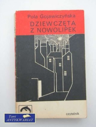 DZIEWCZĘTA Z NOWOLIPEK