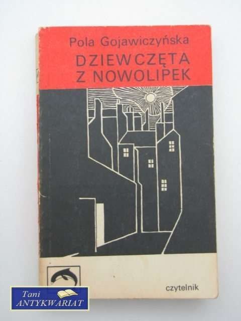 DZIEWCZĘTA Z NOWOLIPEK