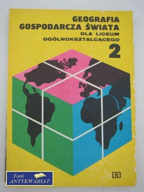 GEOGRAFIA GOSPODARCZA ŚWIATA DLA LO 2