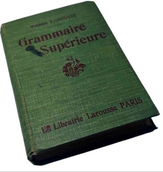 GRAMMAIRE SUPEREURE wyd. około 1920 roku