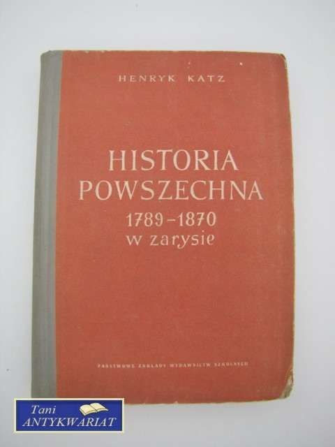 HISTORIA POWSZECHNA 1789-1970 W ZARYSIE