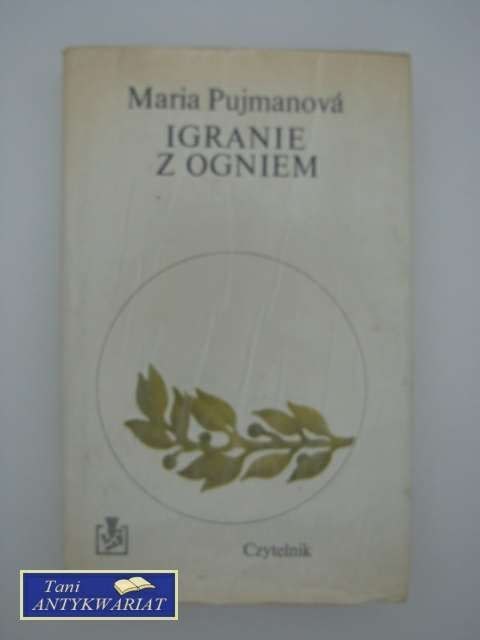IGRANIE Z OGNIEM