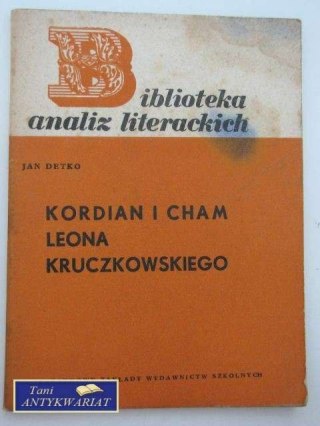 KORDIAN I CHAM LEONA KRUCZKOWSKIEGO