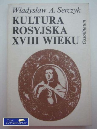 KULTURA ROSYJSKA XVIII WIEKU