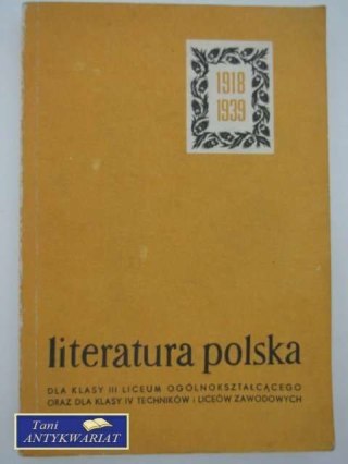 LITERATURA POLSKA DLA KLAS III LICEUM OGÓLNO...