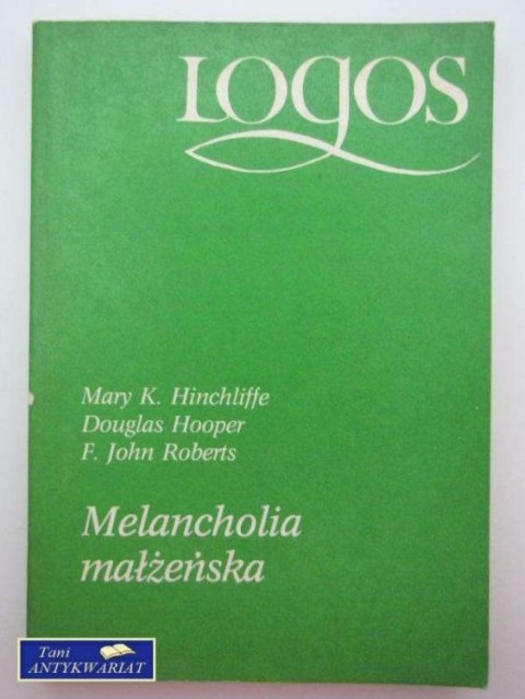 MELANCHOLIA MAŁŻEŃSKA